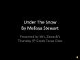 Under the Snow Thursday