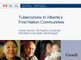 Tuberculosis in Alberta’s First Nation Communities