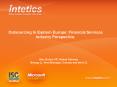 Outsourcing to Eastern Europe: Financial Services Industry Perspective