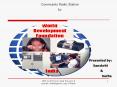 Community Radio by World Development Foundation