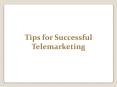 Tips for Successful Telemarketing