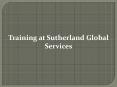 Training at Sutherland Global Services