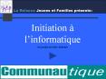 Informatique - Le boîtier (formation 2)