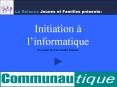 Informatique - Les bases du fonctionnement de l'ordinateur (formation 3)