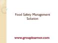 Food Safety Management Solution