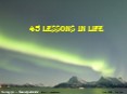 45 Lessons in Life