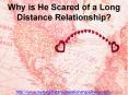 Why is He Scared of A Long Distance Relationship?