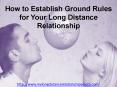 How to Establish Ground Rules for Your Long Distance Relationship