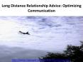 Long Distance Relationship Advice: Optimizing Communication