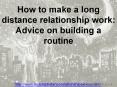 How to make a long distance relationship work: Advice on building a routine