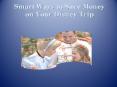 Smart Ways to Save Money on Your Disney Trip