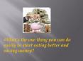Frugal Living: What’s the one thing you can do easily to start eating better and saving money?