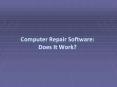 Computer Repair Software