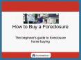 How to Buy a Foreclosure