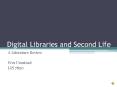 Digital Libraries and Second Life