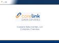 CoreLink Data Centers Overview