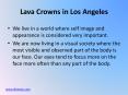 Lava Crowns in Los Angeles