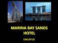 Marina Bay Sands Hotel