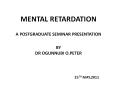 mental retardation-review and management