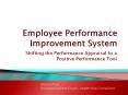 Using a Performance Improvement System