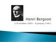 HENRI BERGSON