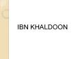 IBN- KHALDOON