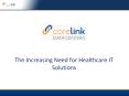 Healthcare IT Solutions Ensure Uptime, Security and Stability