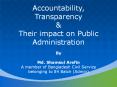 Accountability and Transparency and their impact on Public Administraion