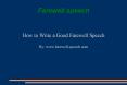 Farewell speech and how to write the perfect speech