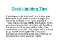 Deck lighting tips