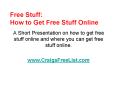 Free Stuff