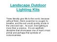 Landscape Outdoor Lighting Kits