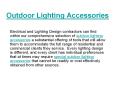 Outdoor Lighting Accessories