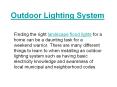 Outdoor Lighting System