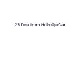 25 Dua from Holy Qur'an Islamic Material