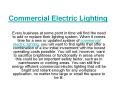 Commercial Electric Lighting