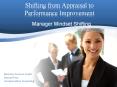 Shifting from Performance Appraisal to Performance Improvement