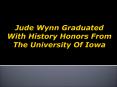 Jude Wynn Graduated With History Honors