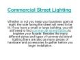 Commercial Street Lighting