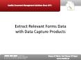 Extract Relevant Forms Data with Data Capture Products