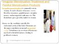 Irregular Menstruation Treatment and Painful Menstruation Products