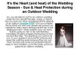 It's the Heart (and heat) of the Wedding Season - Sun & Heat Protection during an Outdoor Wedding