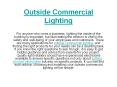 Outside Commercial Lighting