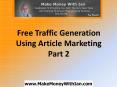 Free Traffic Generation Using Article Marketing (Part 2)