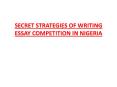 SECRET STRATEGIES OF WRITING ESSAY COMPETITION IN NIGERIA