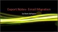 Lotus Notes to Outlook Migration Tool