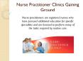 Nurse Practitioner Clinics Gaining Ground