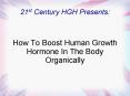 How To Boost Human Growth Hormone In The Body Organically