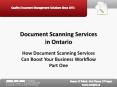 Document Scanning Services in Ontario:  How Document Scanning Services Can Boost Your Business Workflow Part One
