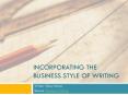 How to improve your Incorporate Business style of writing